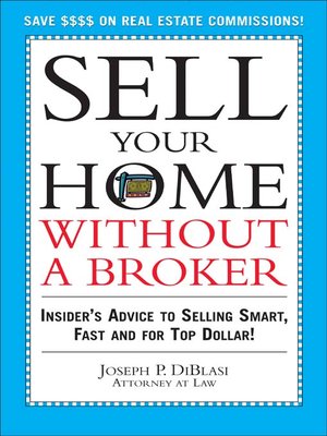 cover image of Sell Your Home Without a Broker